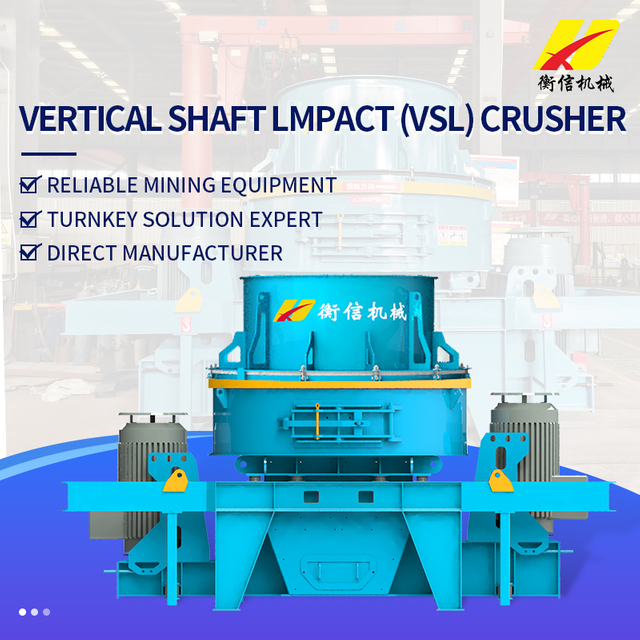 Vertical Shaft Lmpact (Vsl) Crusher